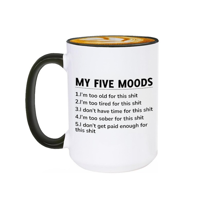 Sarcastic Moods Coffee Mug Funny Office Humor Ceramic Tea Cup Coworker Gift 11oz