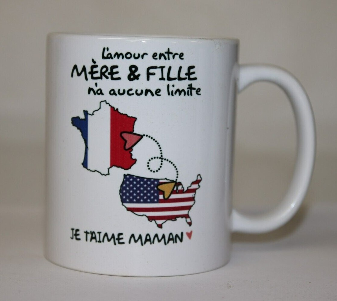 l’amour entre mère et fille n’a pas de limite- France – US- Coffee 11oz Mug