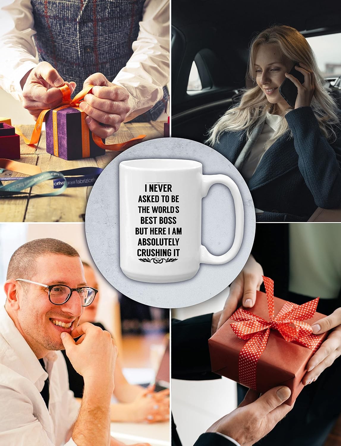 I NEVER ASKED TO BE THE WORLDS BOSS Coffee Mug – Boss Gifts for Men, Women- 15