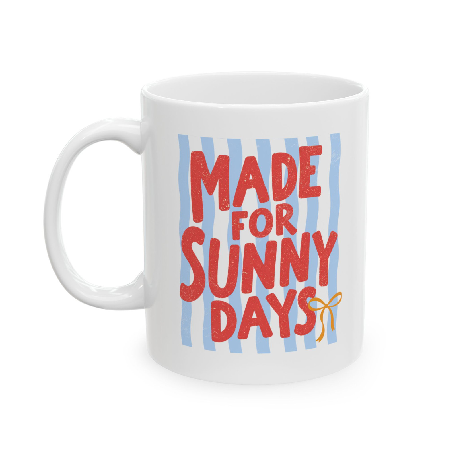 Made For Sunny Days Coffee Mug Summer Beach Vacation Aesthetic Cup
