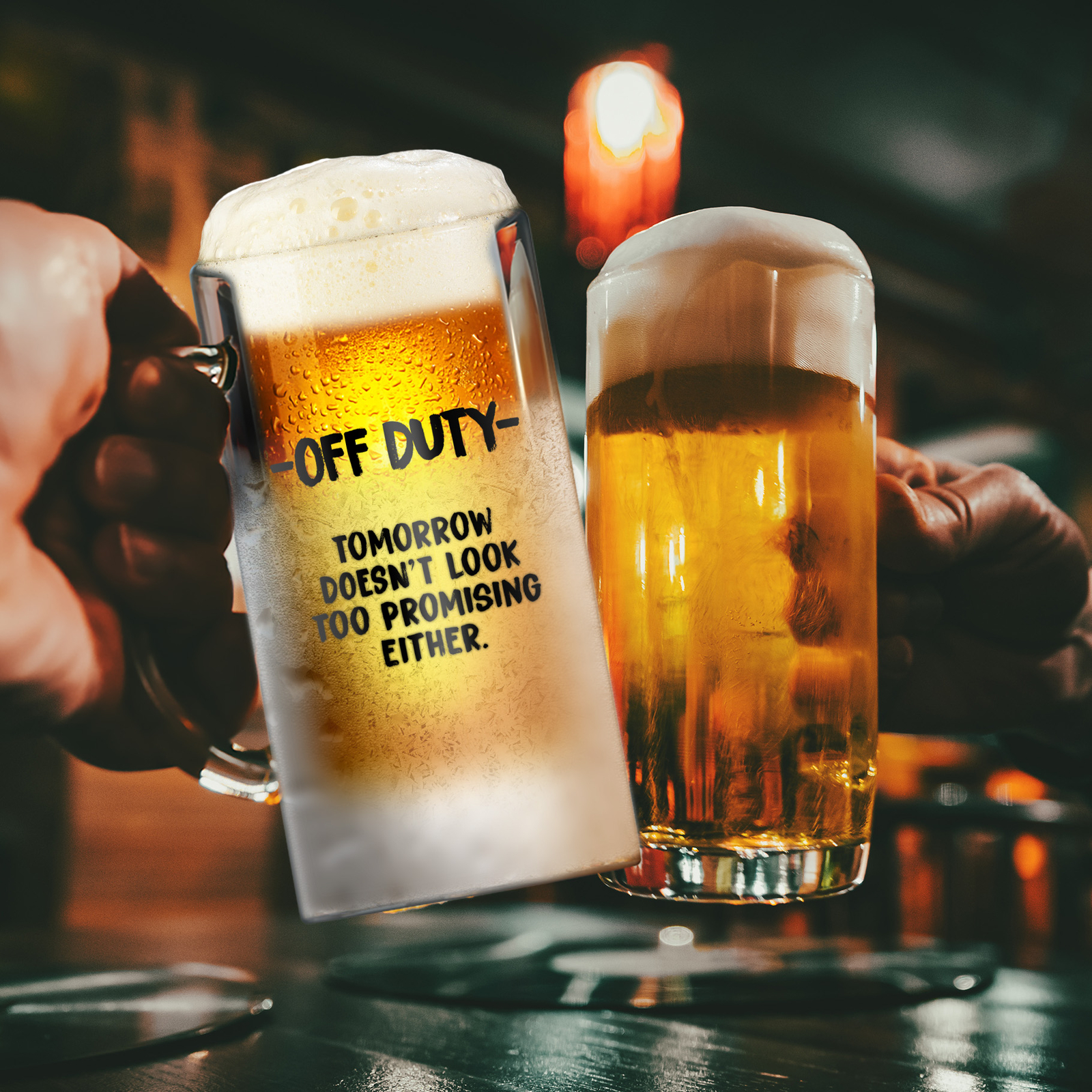 Funny Beer Mug Gift “Off Duty Tomorrow Doesn’t Look too Promising Either”