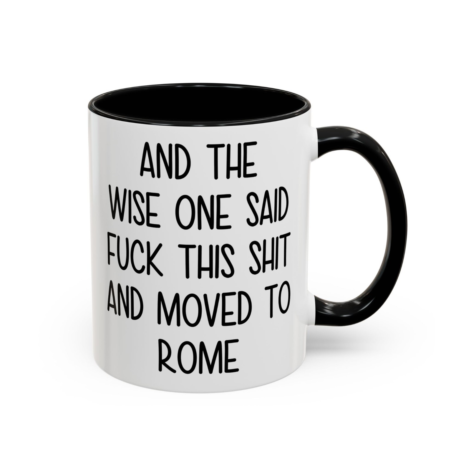 Funny Rome Mug Moving To Rome Gift Italy Coffee Mug Relocation Gift