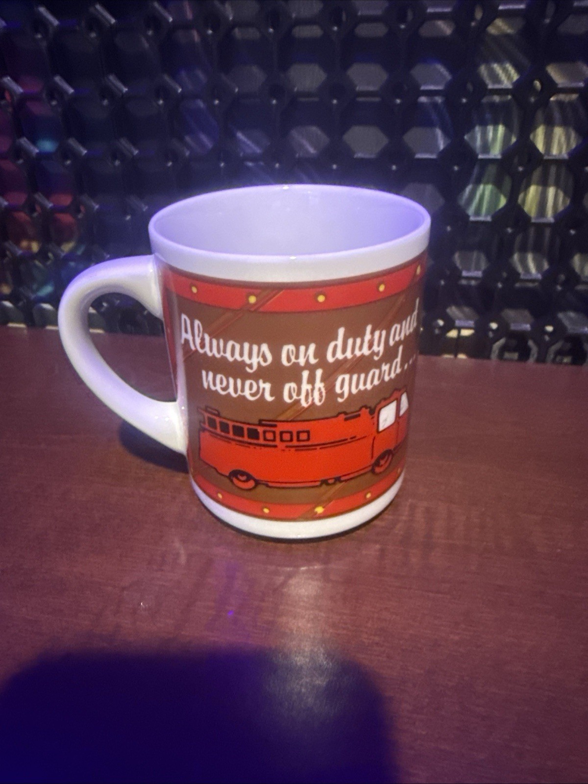 Firefighter ‘Always on duty and never off guard…’ Coffee Mug Firefighter
