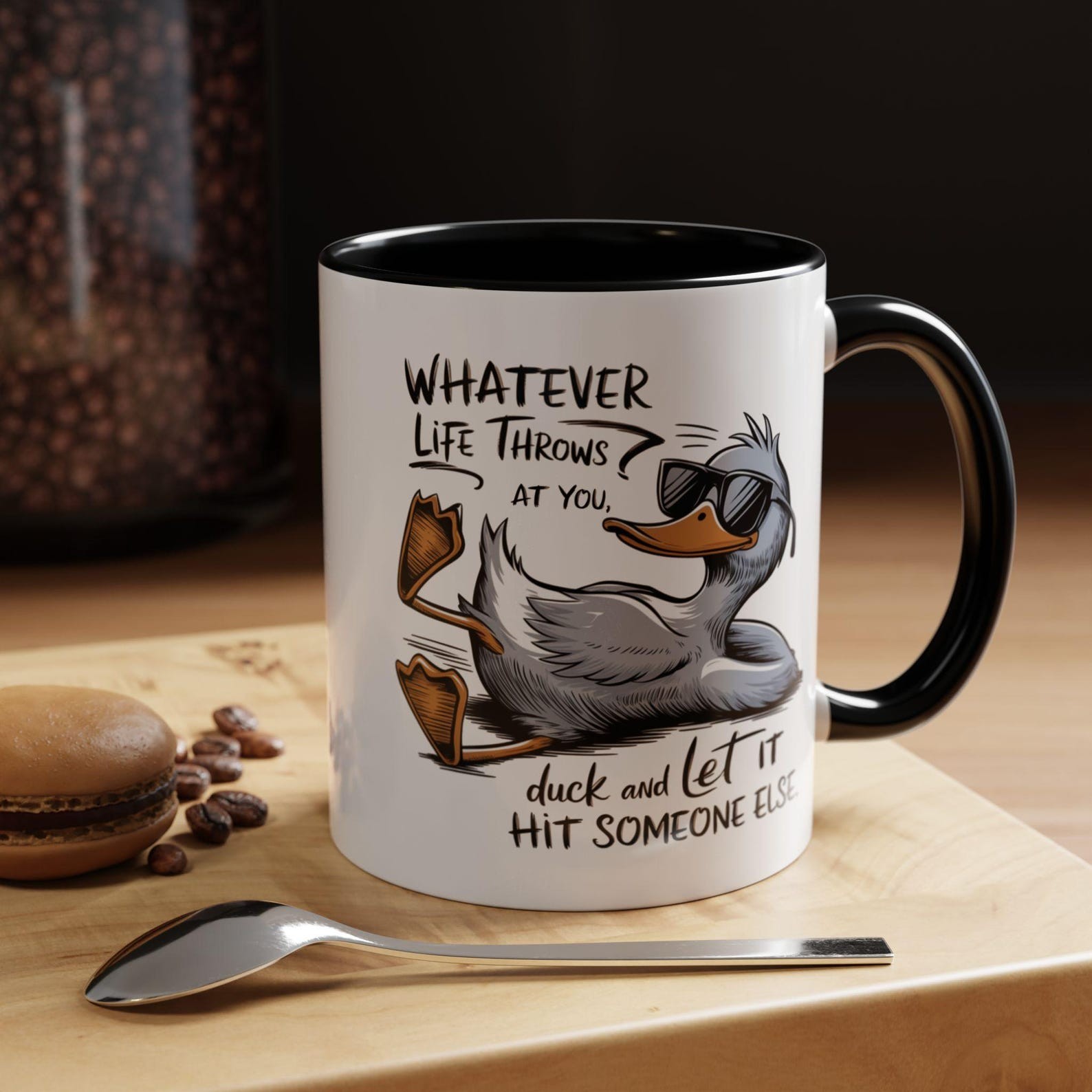 Funny Duck Coffee Mug Whatever Life Throws At You Sarcastic Gag Gift 11oz 15oz