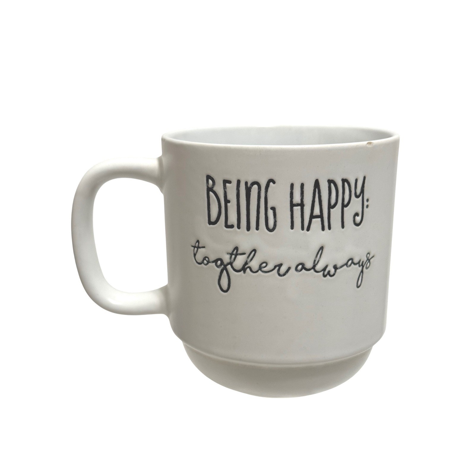 Belle Maison Being Happy Together Always White Ceramic Coffee Mug 3.5in