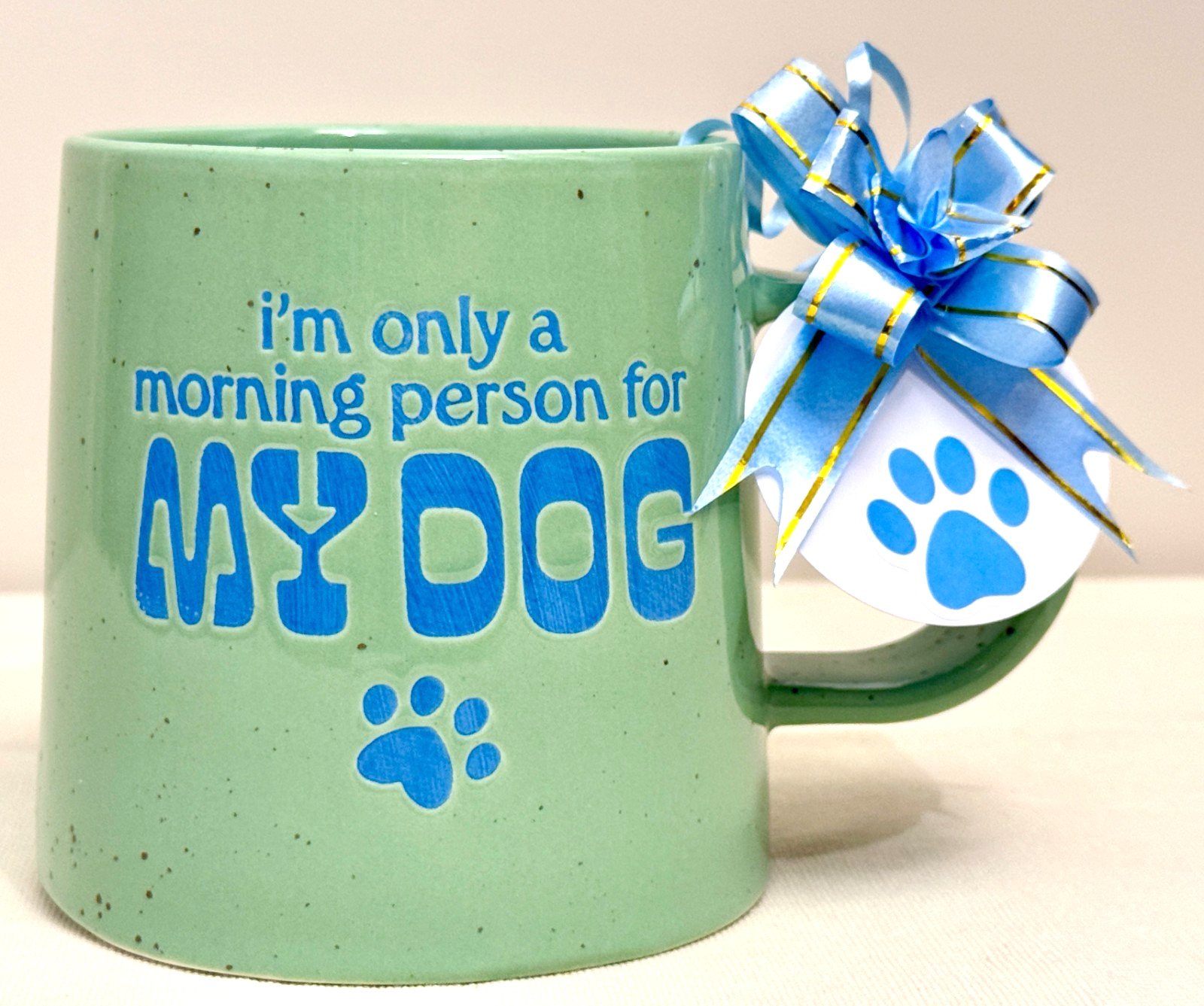 “I’m Only a Morning Person For My Dog” 16oz Stoneware Wide Base Mug #506