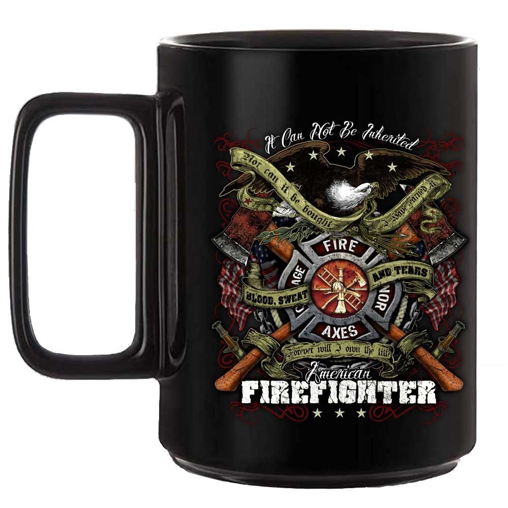 Blood Sweat and Tears Firefighter Black or White 15 oz Custom Coffee Mug