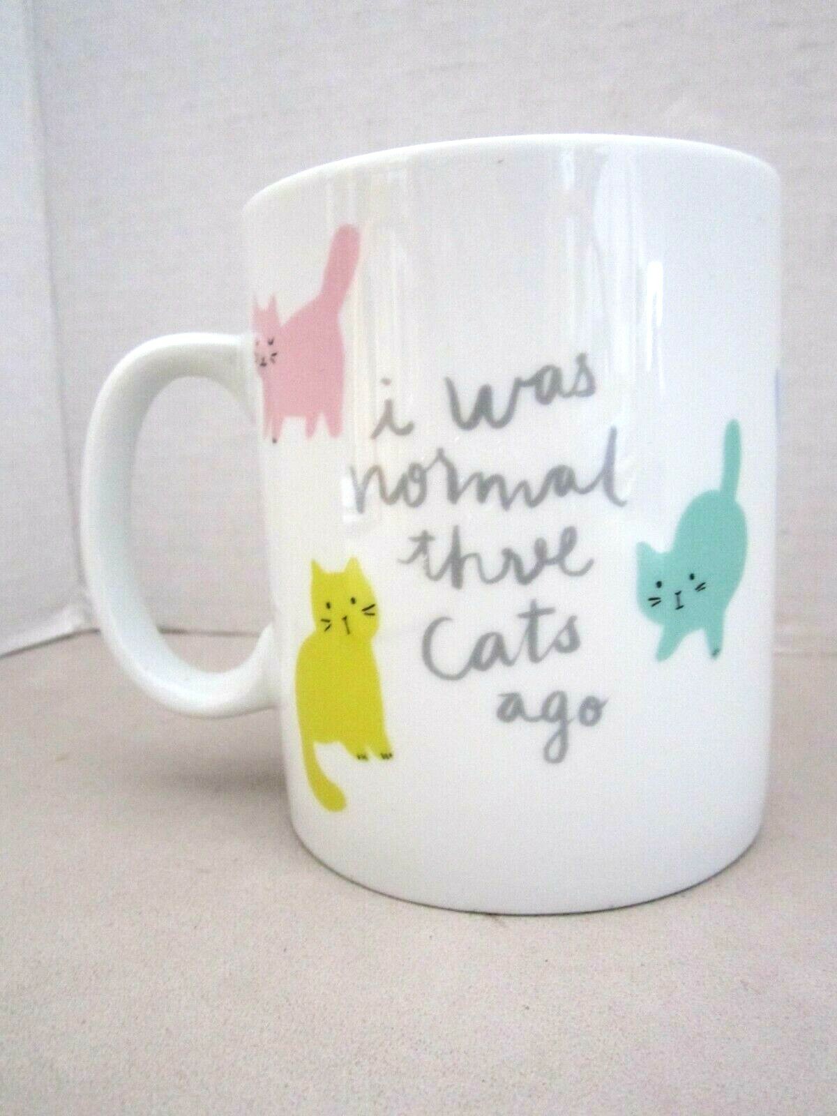 Fringe Mug I was normal 3 cats ago. Multi color floating kittens 16 oz cup Lady