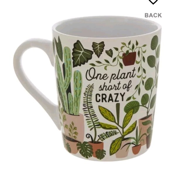 Plant Lover One Plant Short of Crazy Plant Drink Mug Flowers 24 Oz Gardening