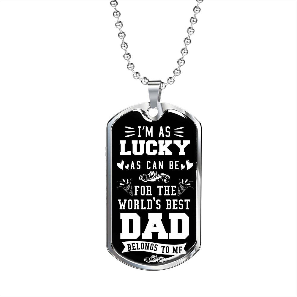 Worlds Best Dad Gift For Fathers Day, That I am So Lucky To Have You Gift For Al
