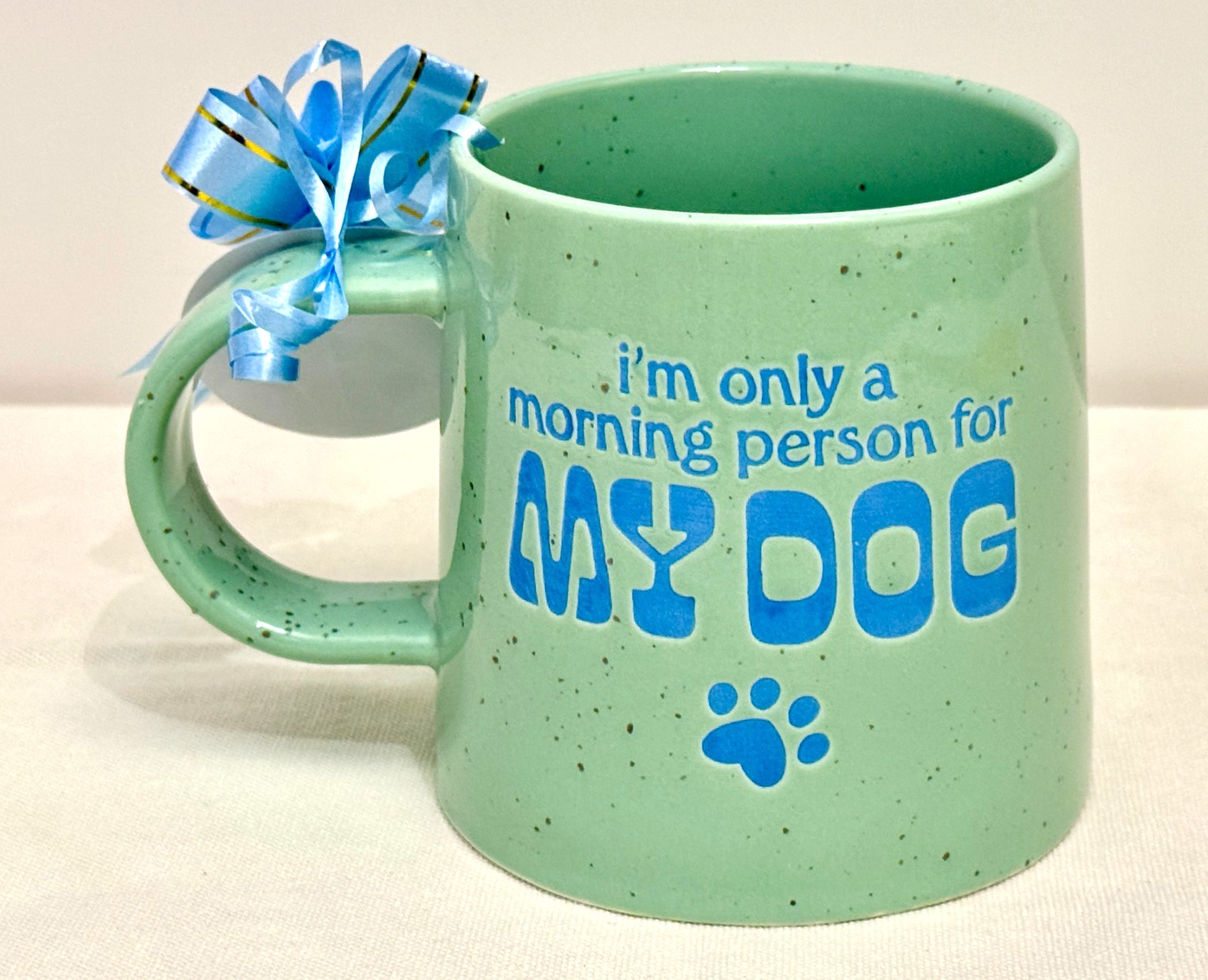 “I’m Only a Morning Person For My Dog” 16oz Stoneware Wide Base Mug #506