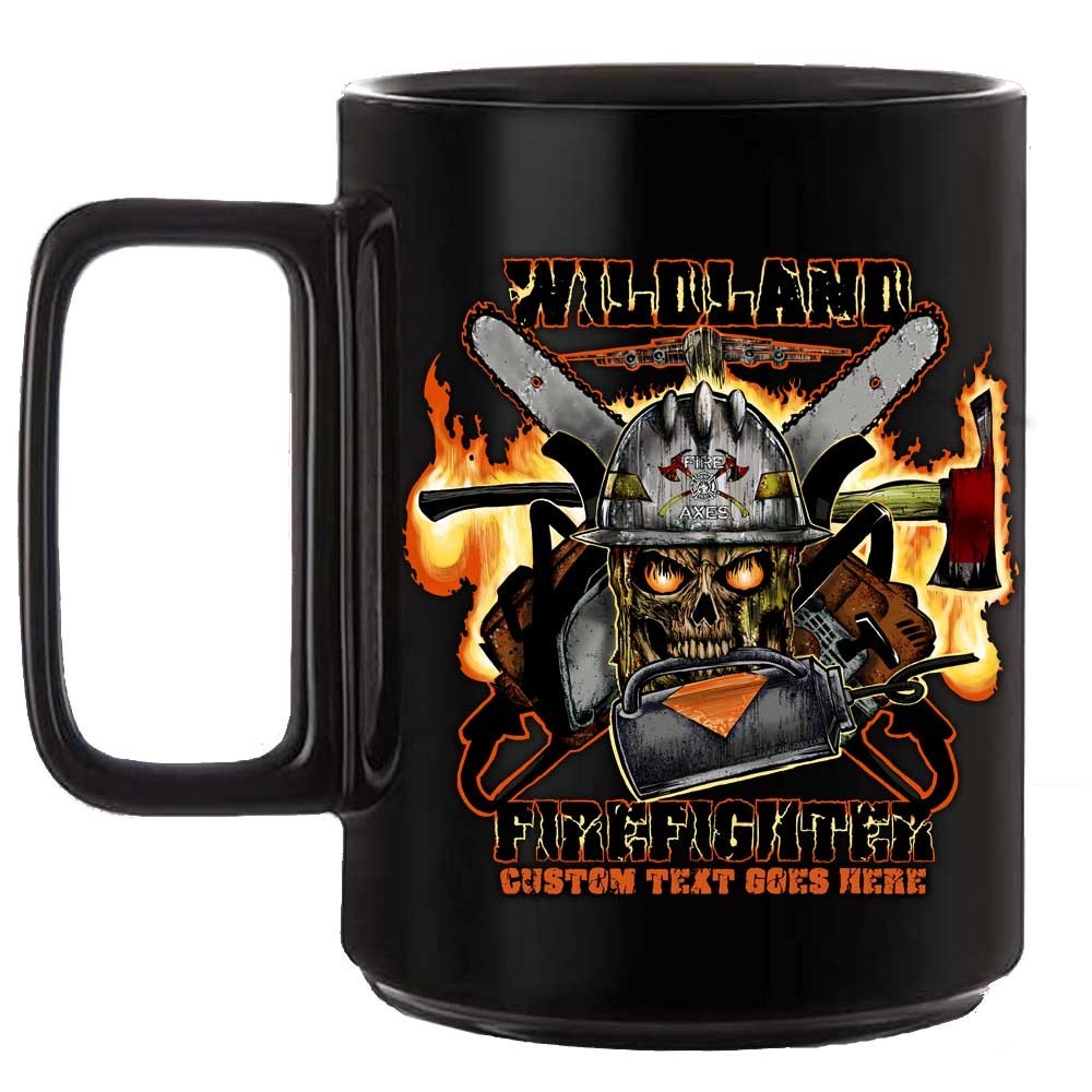Drip Torch Wildland Firefighter Black or White 15 oz Custom Coffee Mug