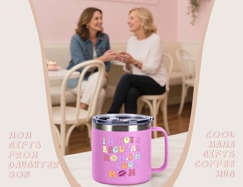 I’m Not a Regular Mom, I’m a Cofee Mug Gfits fors Club New Moms 14 oz Cool Mom