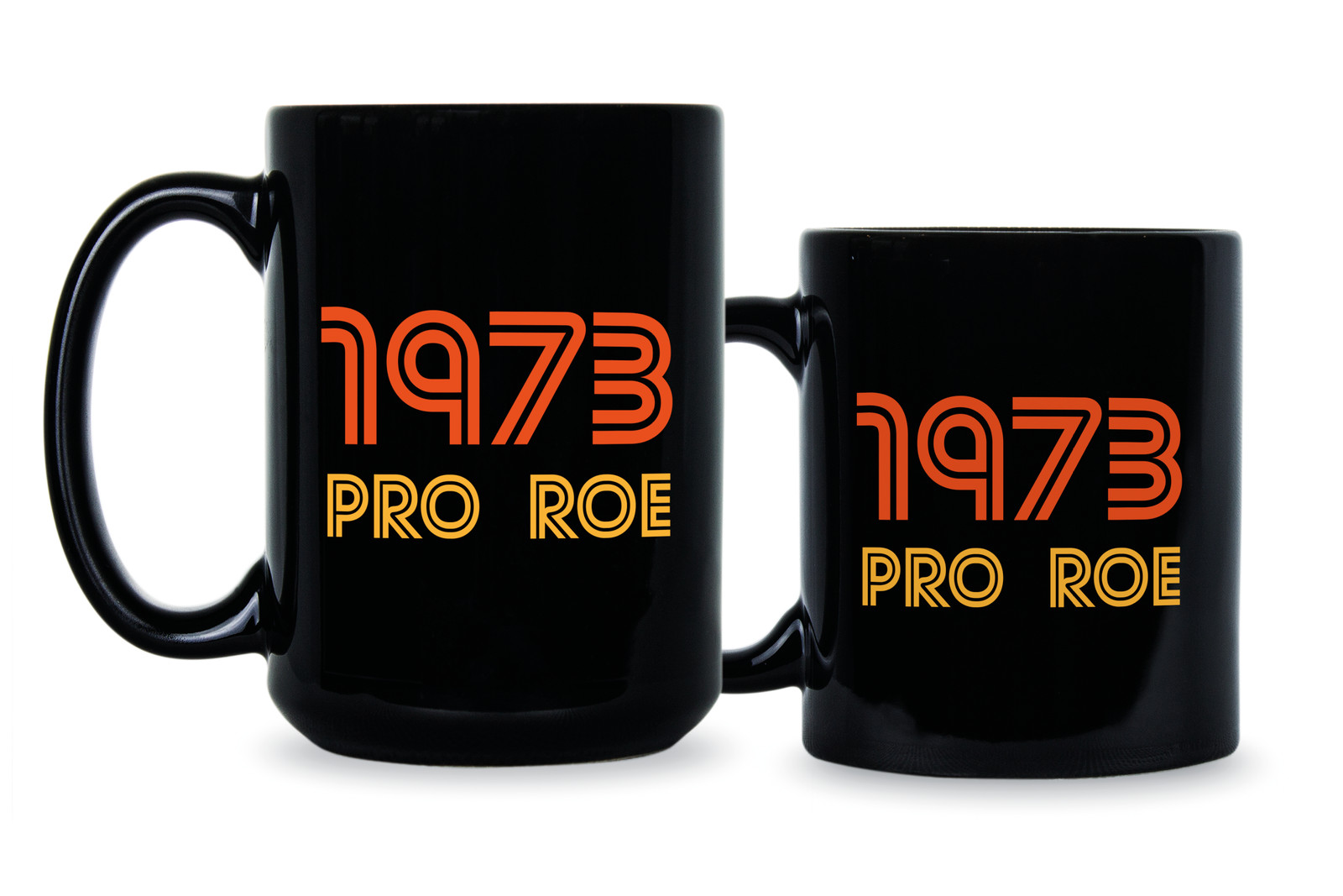 Protect Roe V Wade 1973 Pro Choice Mug Womens Rights Coffee Cup Gift