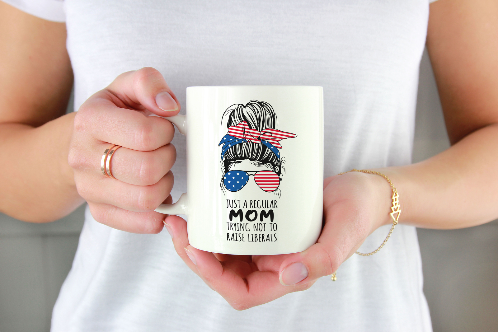 Just a Regular Mom Trying Not to Raise Liberals Coffee & Tea Mug