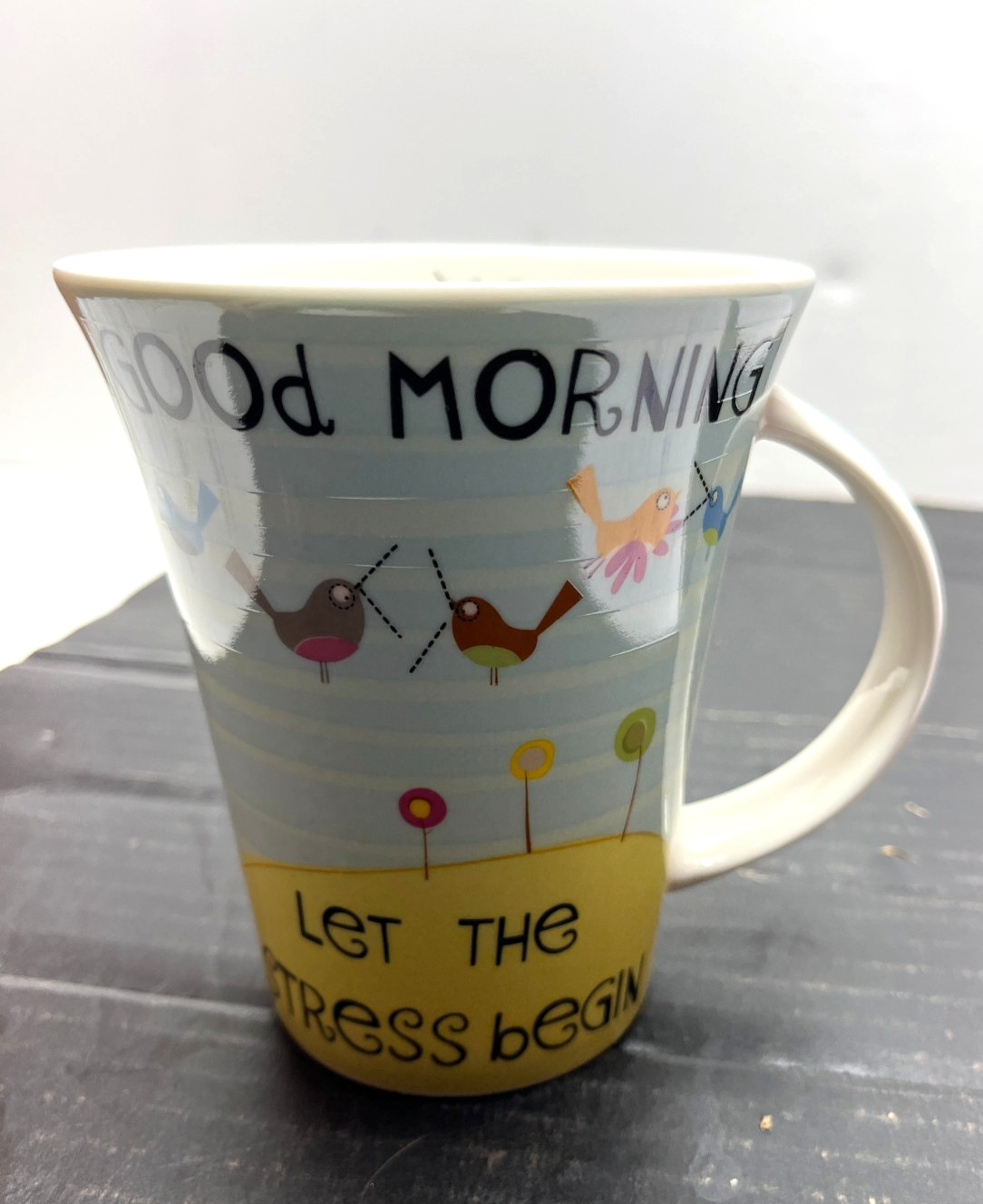 Pier 1 Imports The Good Life Coffee Mug Cup Morning Let The Stress Begin Birds