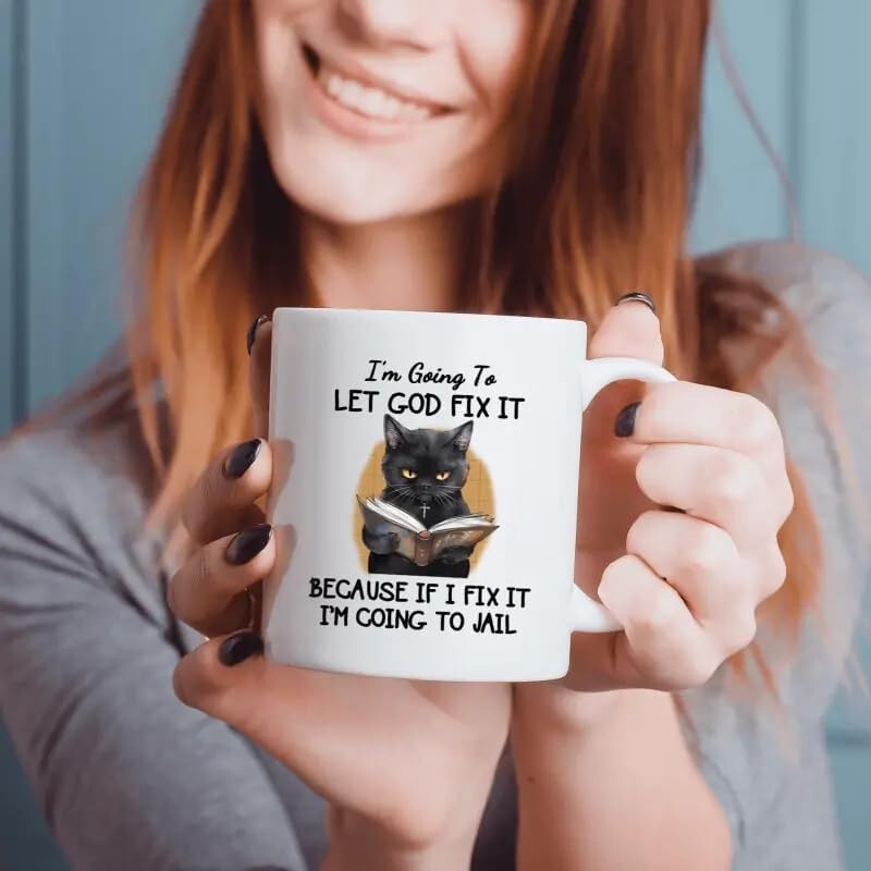 11 oz, Recyclable Ceramic Funny Black Cat Coffee Mug – “Let God Fix It” Quote