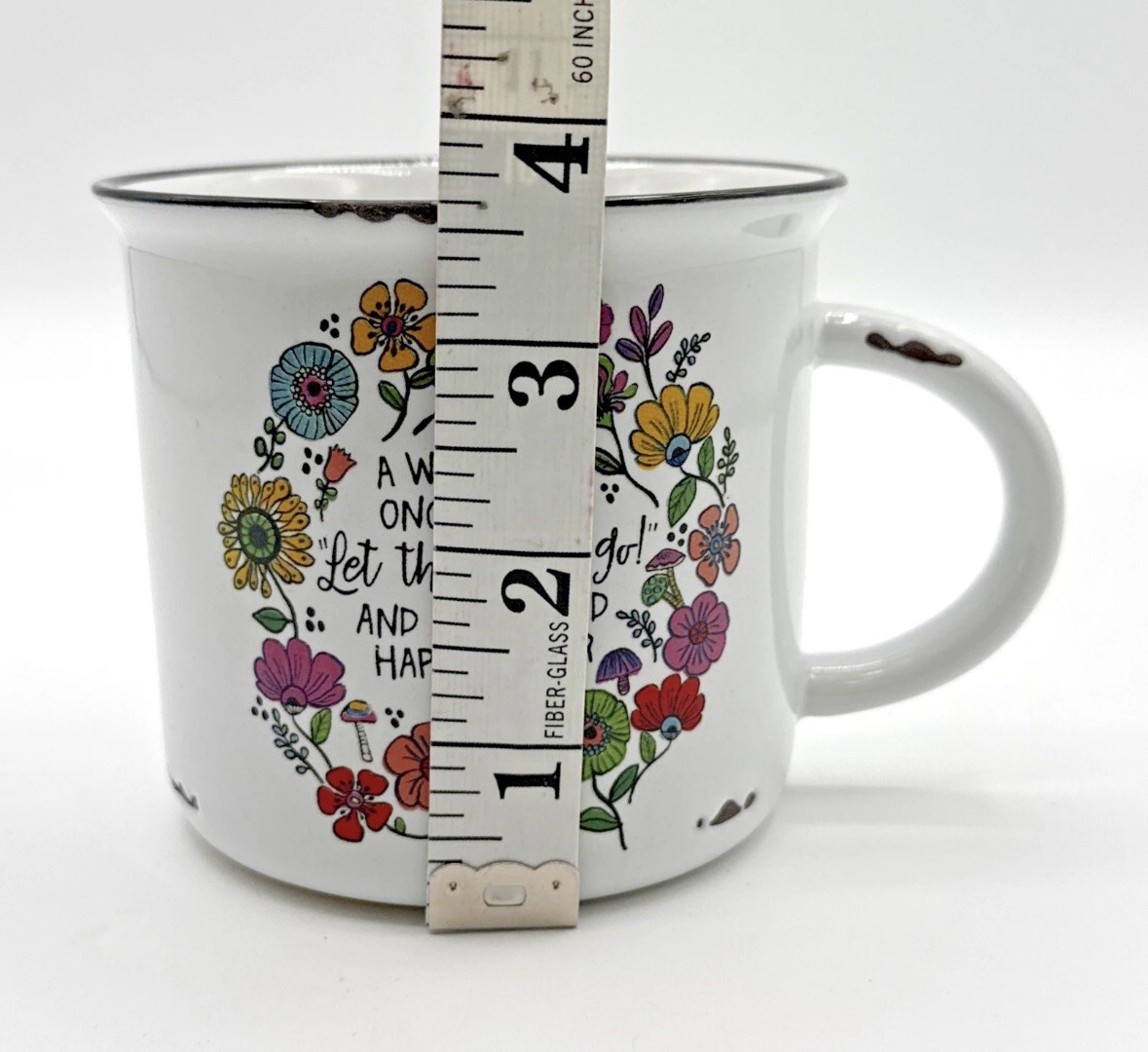 Natural Life “A Wise Girl Once Said.” Quote Floral Distressed Ceramic Coffee Mug