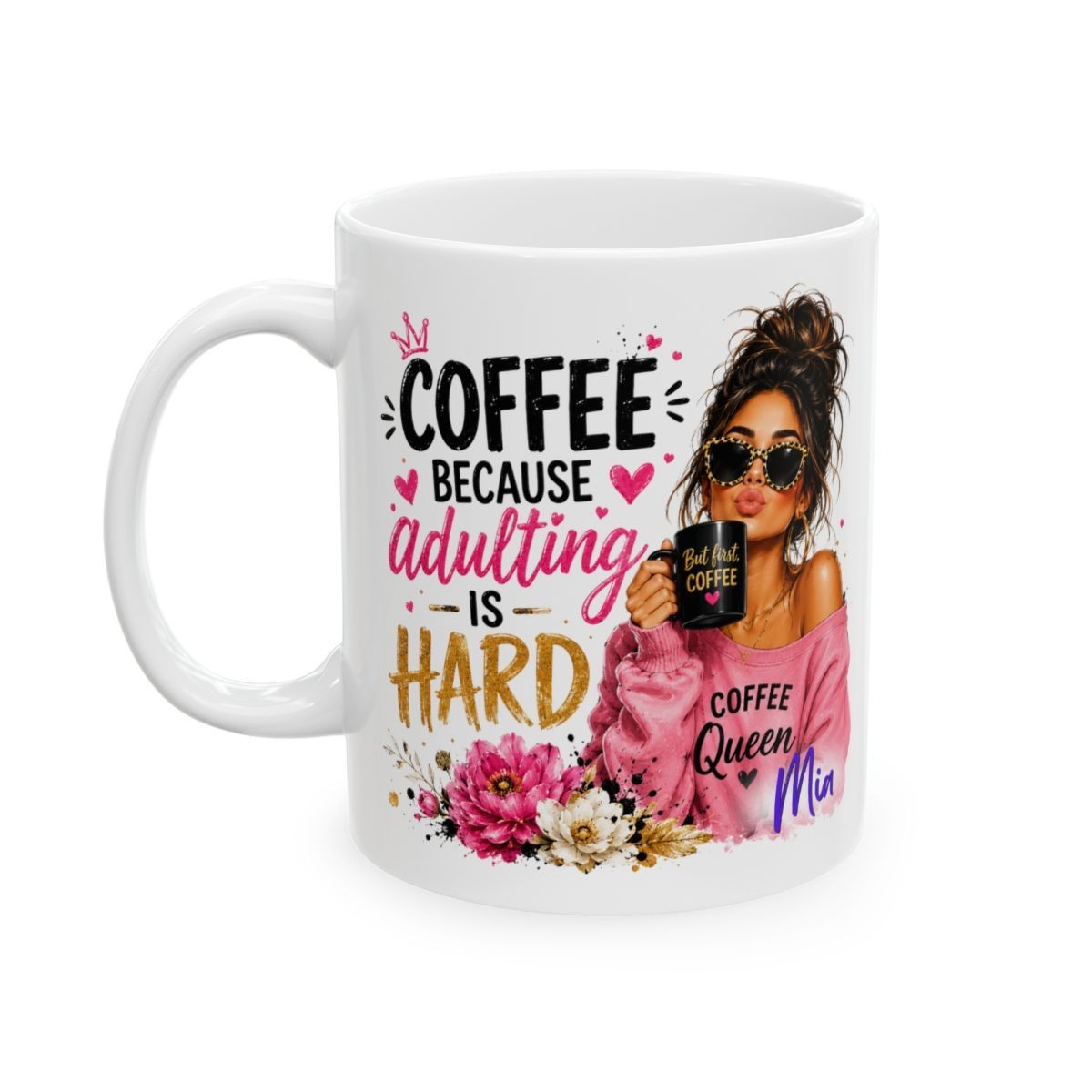 Personalized Funny Coffee Mug – Adulting Is Expensive Custom Gift Mug 3 Sizes