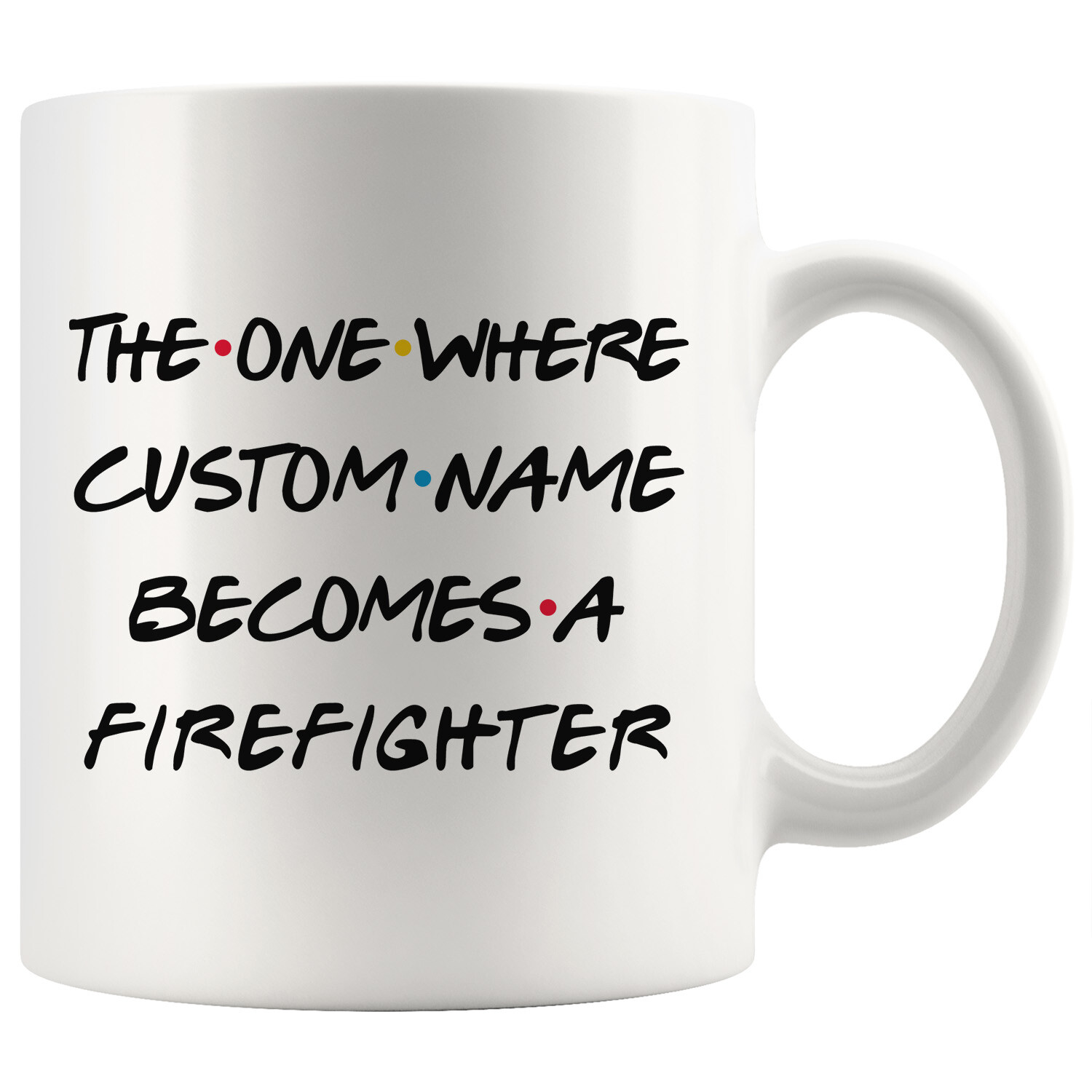Personalized Firefighter Job Promotion Coffee Mug, Firefighter Appreciation Gift