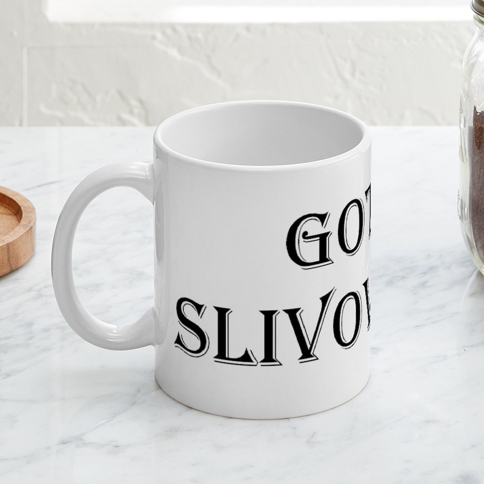 CafePress Regular Got Slivovitz Coffee Mug 11 oz Ceramic Mug (642932636)